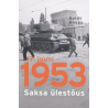 17. juuni 1953 Saksa ülestõus. Guido Knopp