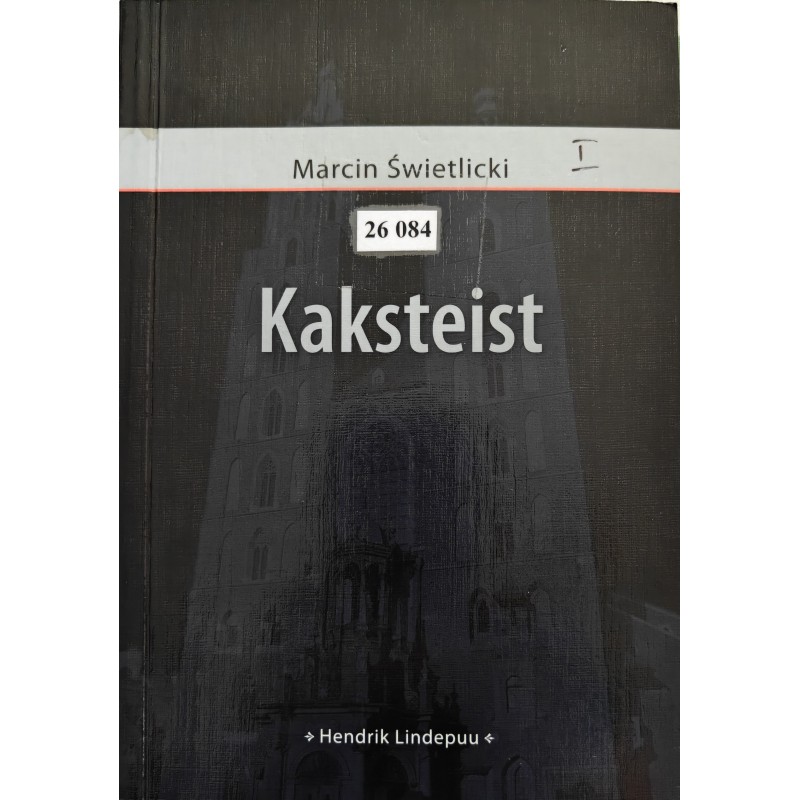 Kaksteist (1. osa) - Marcin Świetlicki