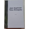 Kirjad. Jaan Kaplinski ja Tõnu Õnnepalu