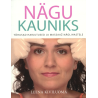 Nägu kauniks. Leena Kiviluoma