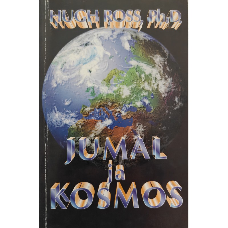 Jumal ja kosmos - Hugh Ross