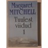 Tuulest viidud 1 - Margaret Mitchell