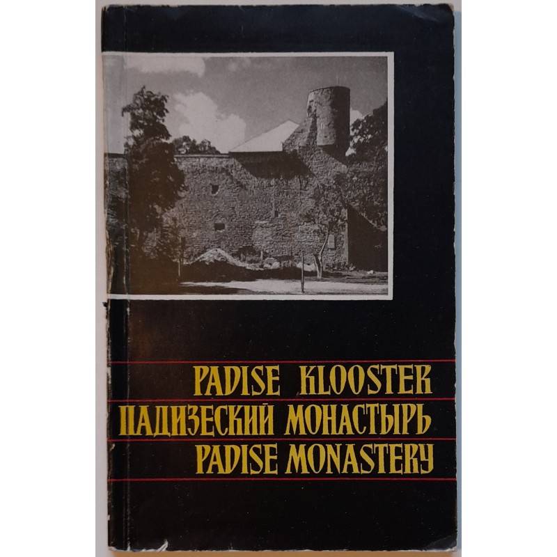 Padise klooster - Villem Raam