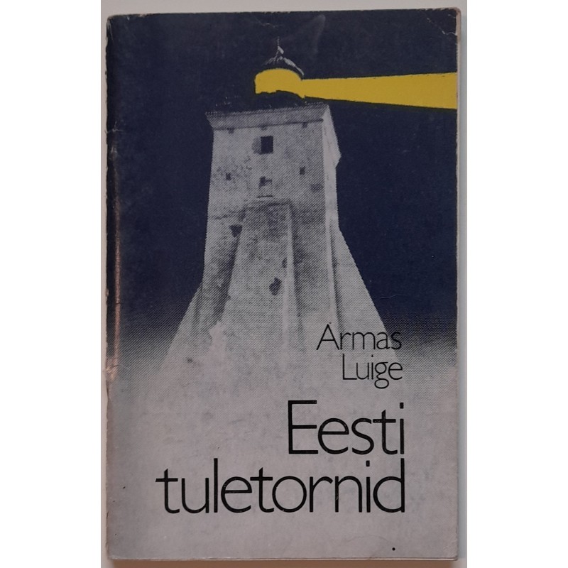 Eesti tuletornid - Armas Luige