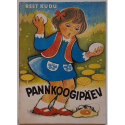 Pannkoogipäev - Reet Kudu