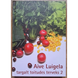 Targalt toitudes terveks 2....