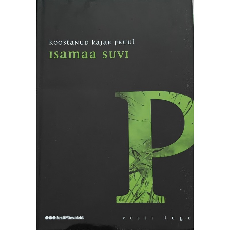Isamaa suvi - Kajar Pruul