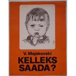 Kelleks saada - Vladimir...