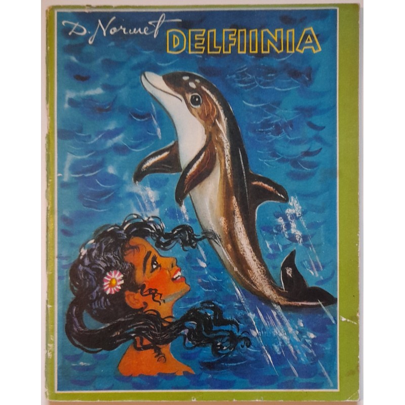 Delfiinia - Dagmar Normet