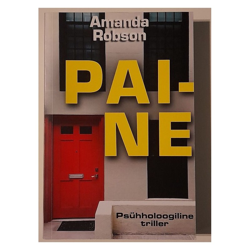 Paine. Psühholoogiline triller - Amanda Robson