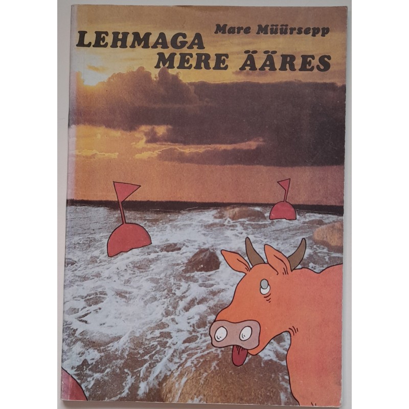 Lehmaga mere ääres - Mare Müürsepp