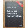 Kuidas ma investeerin börsiaktsiatesse. Seppo Saario