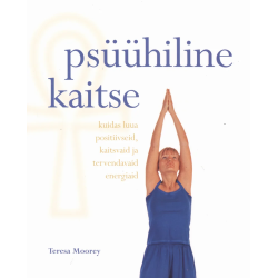 Psüühiline kaitse. Kuidas...