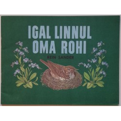Igal linnul oma rohi - Rein...