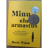 Minu elu armastus. Rosie Walsh