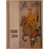 Dam San. Ede kangelaslugu