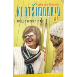 Klatšimoorid (5. osa)....