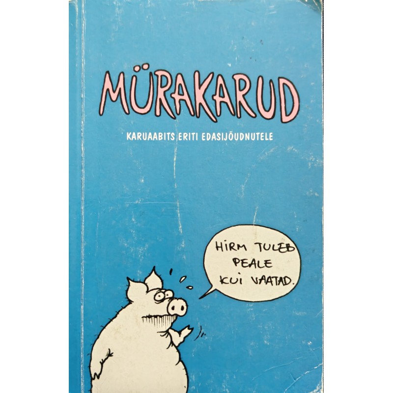 Mürakarud 3. Karuaabits eriti edasijõudnutele