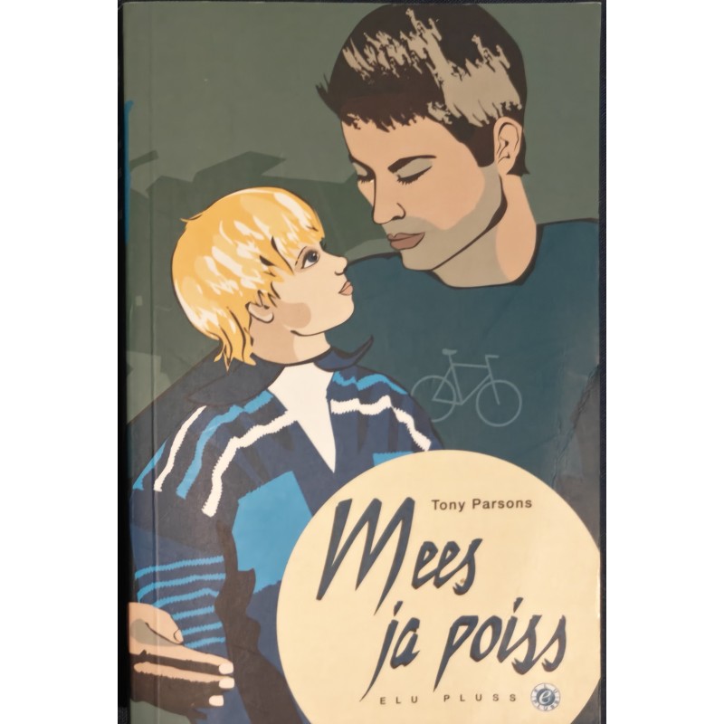 Mees ja poiss - Tony Parsons