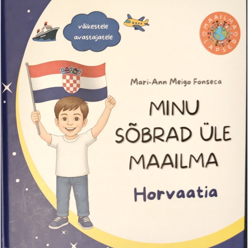 Minu sõbrad üle maailma - Mari-Ann Meigo Fonseca