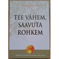 Tee vähem, saavuta rohkem....