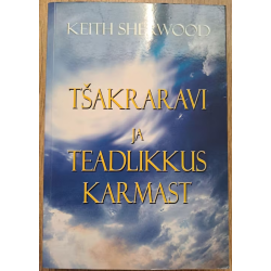 Tšakraravi ja teadlikkus...
