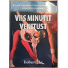 Viis minutit venitust. Kerged võimalused keha vormimiseks ja vaimu lõdvestamiseks. Robert Thé