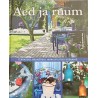 Aed ja ruum - Beate Slipher