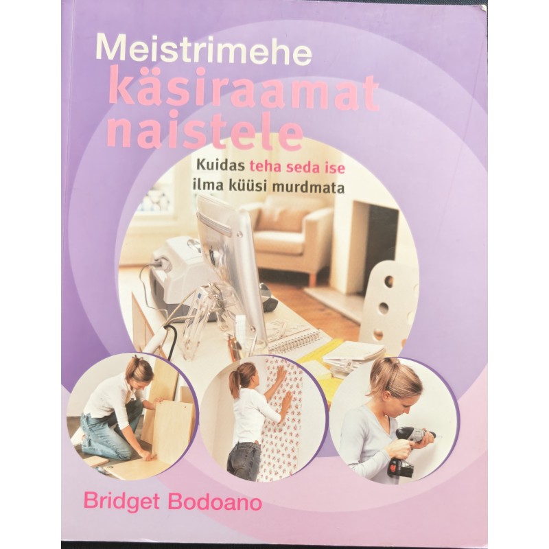 Meistrimehe käsiraamat naistele - Katy Davis ja Jim Smith