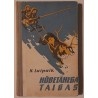 Hõbetähega taigas - Herta Laipaik