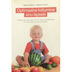 Optimaalne toitumine sinu...