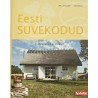 Eesti suvekodud. Traditsioonid ja trendid