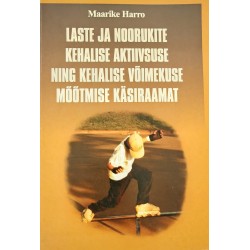 Laste ja noorukite kehalise...