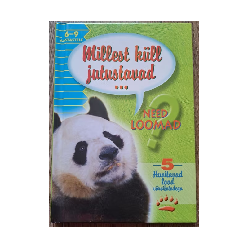 Millest küll jutustavad need loomad 5. osa. Huvitavad lood värvifotodega