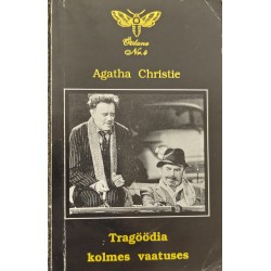 Tragöödia kolmes vaatuses -...