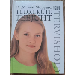 Tüdrukute teejuht. Miriam...