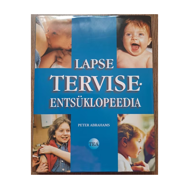 Lapse terviseentsüklopeedi​a. Peter Abrahams