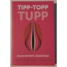 Tipp-topp tupp - Nina Brochmann, Ellen Støkken Dahl