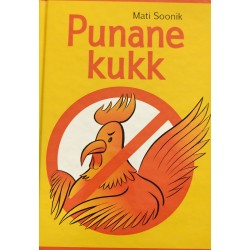 Punane kukk - Mati Soonik...