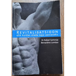 Revitalisatsioon  ehk...