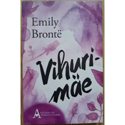 Vihurimäe. Emily Jane Brontë