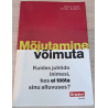 Mõjutamine võimuta. David L. Bradford, Allan R. Cohen