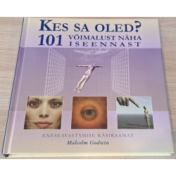 Kes sa oled? 101 võimalust...