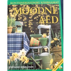 Moodne aed - Stephanie...