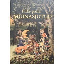 Pilla-palla muinasjutud -...