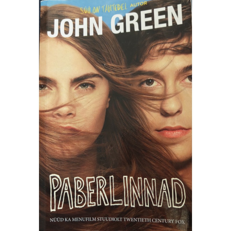 Paberlinnad - John Green