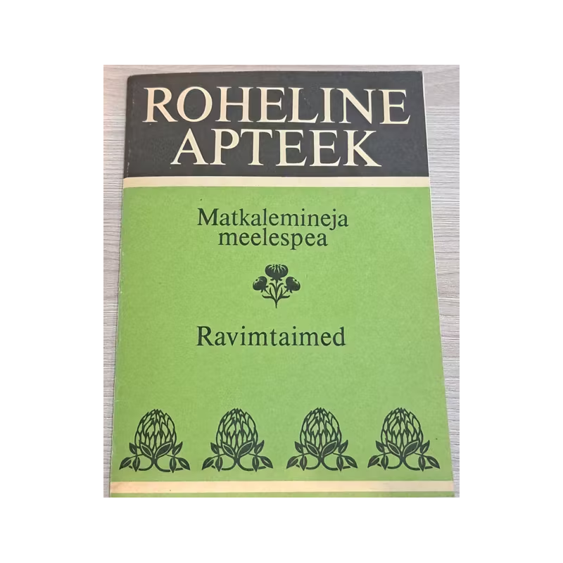 Matkalemineja meelespea. Ravimtaimed. Roheline apteek