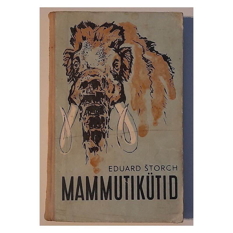 Mammutikütid - Eduard Štorch
