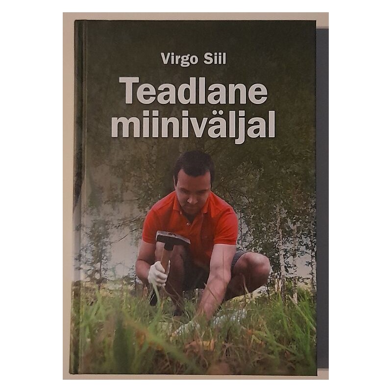 Teadlane miiniväljal - Virgo Siil