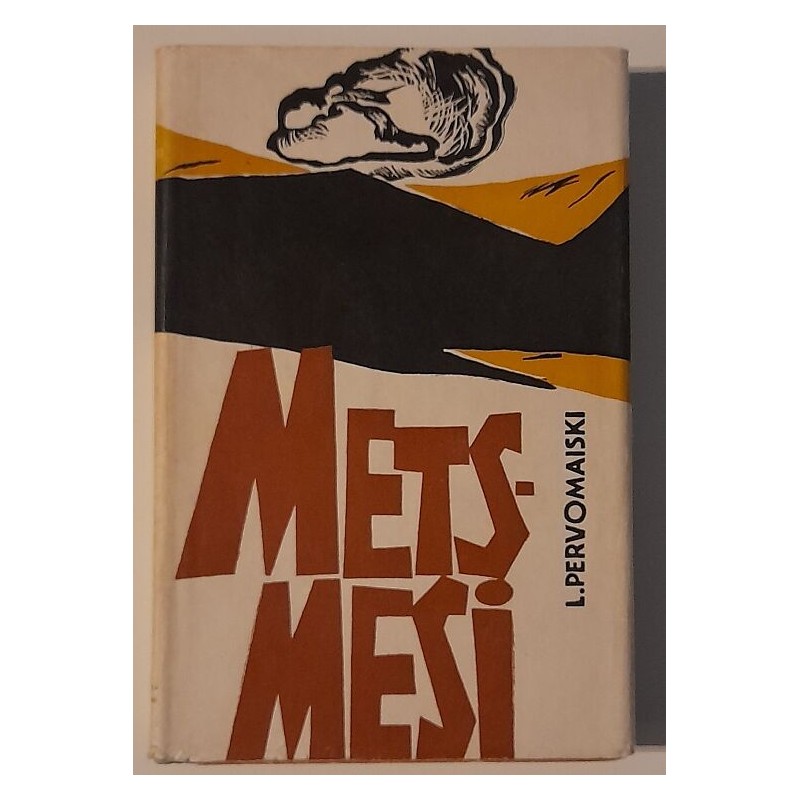 Metsmesi - Leonid Pervomaiski